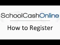 School Cash Online How to Register