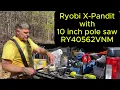 Ryobi Expand-IT Pole Saw 10 inch - keeps you off ladders and gets the job done RY40562VNM Safe saw