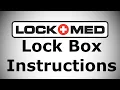 Lockmed Lock Box Instructions