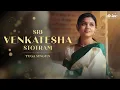 Download Lagu Sri Venkatesha Stotram | Yuga Singun | Sanjay Manickam | Divine Dharohar