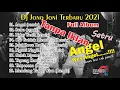 Download Lagu KUMPULAN DJ REMIX TERBARU MR. JONO \u0026 JONI OFFICIAL 2021 | ANGEL - DENNY CAKNAN x CAK PERCIL