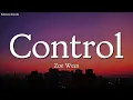 Zoe Wees - Control (Lyrics)