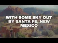 Zach Bryan - Santa Fe (Lyrics)