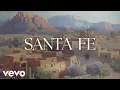 Lagu Zach Bryan - Santa Fe (Lyrics)