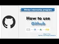 6 How to use Github Winter internship program
