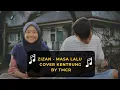 [LIRIK LAGU] Masa lalu -Zizan Cover Kentrung by TMCR