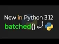 New In Python 3 12 batched Itertools