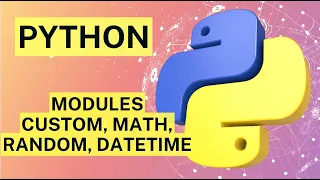 Python Modules Manual Math Random DateTime