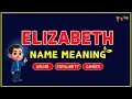 Elizabeth Name Meaning Orign Gender Pronounciation Beautiful Baby Name