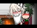 ||•I Saw Papa Kissing Santa Claus•||•Meme•||•GachaClub•||•Merry Christmas!•||•Bakudeku•||•BNHA•||