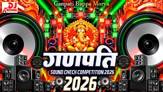 Ganpati DJ Song Competition 2026 Sound Check | Ganpati Bappa Morya | Ganpati Song Dj Remix Hard Bass