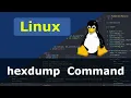 Linux Command - hexdump