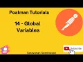 14 Postman Tutorials Global Variables Variables