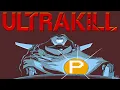 Ultrakill Full Game P Rank