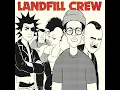 Poet's in the Night - Landfill Crew