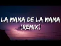 Download Lagu la mama de la mama (Letra/Lyrics) El Alfa