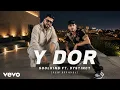Soolking Ft. DYSTINCT - Y Dor (Official Music)