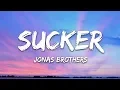 Download Lagu Jonas Brothers - Sucker (Lyrics)