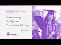 Postsecondary Spotlight on Peer-to-Peer Advising
