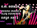 Rhoma Irama \u0026 Elvy Sukaesih - Kaya Hati (OM Soneta | Rhoma Irama \u0026 Elvy Sukaesih Album \