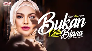 Download Siti Nurhaliza - Bukan Cinta Biasa (Official Music Video) MP3