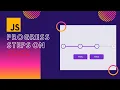 How to create Progress Steps HTML CSS JS