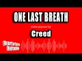 Download Lagu Creed - One Last Breath (Karaoke Version)