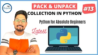Python Tutorial for Beginners How to Pack and Unpack a Collection or List in Python