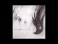 Agalloch - Not Unlike The Waves