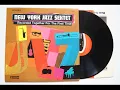 Lagu New York Jazz Sextet - Another Look