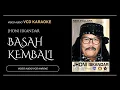 Basah Kembali - Jhoni Iskandar Feat Lilin Herlina (Video \u0026 Audio versi VCD Karaoke)