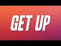 Ciara - Get Up ft. Chamillionaire (Lyrics)
