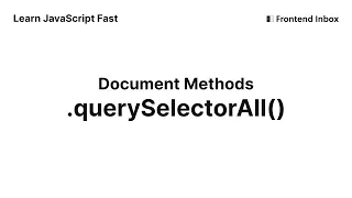 querySelectorAll - Document Methods