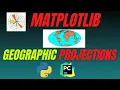 How To Create Geographic Projections In Python Using matplotlib pycharm Tutorial matplotlib