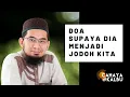 Download Lagu Doa Supaya Dia Menjadi Jodoh Kita | Majelis Ilmu Ustadz Adi Hidayat
