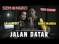 Download Lagu Jalan Datar - Lala Widy Feat Gerry Mahesa - Jandhut ( Official Music Video )