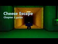 Cheese Escape Chapter 2 Walkthrough Guide