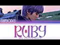 TAEYONG (태용) - “Ruby” Lyrics 가사 [日本語字幕] (Color_Coded_HAN_ROM_ENG)