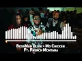 BossMan Dlow - Mo Chicken Ft. French Montana