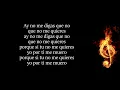 No Me Digas Que No La Makina Letra (HQ)