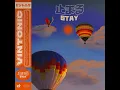 Stay - Vintonic