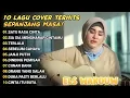 Lagu TOP 10 COVER LAGU TERBAIK ELS WAROUW 2025 - BIKIN KAMU NOSTALGIA!