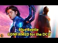 Download Lagu Blue Beetle CONFIRMED for the DC Universe \u0026 Appearing SOON