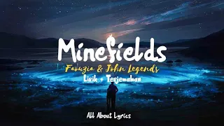 faouzia and john legend minefields slowed reverb lirik terjemahan