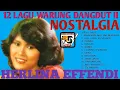 Herlina Effendi - Maafkan Aku Tak Berdaya Original Full Nostalgia