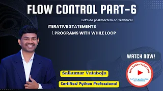 26 Master Python Flow Control Part-6 While Loop Explained