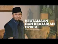 Download Lagu KEUTAMAAN DAN KEJAIBAN DZIKIR  | #BeningkanDariHati