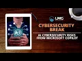 AI Cybersecurity Risks from Microsoft Copilot