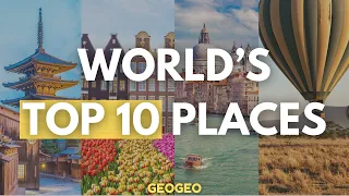 top 10 must see travel destinations around the world travel video