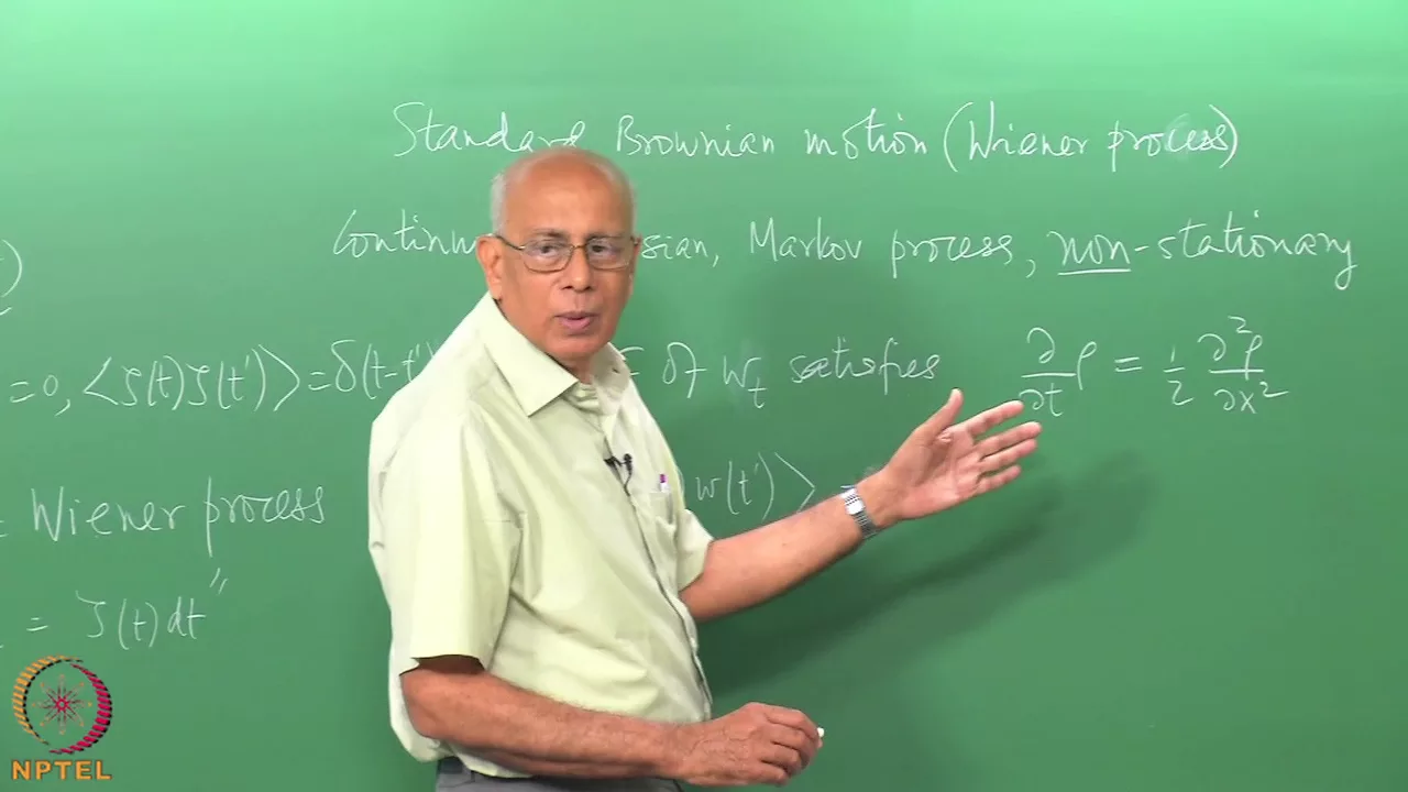 Mod-01 Lec-36 The Wiener process (standard Brownian motion)